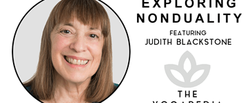 The Yogapedia Podcast: Judith Blackstone - Psychotherapist and Meditation Practitioner