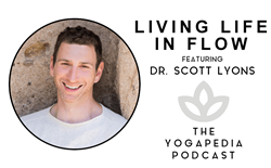 The Yogapedia Podcast: Featuring Dr. Scott Lyons