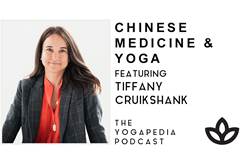 The Yogapedia Podcast Featuring Tiffany Cruikshank